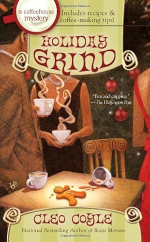 Seller image for Holiday Grind (A Coffeehouse Mystery) by Coyle, Cleo [Mass Market Paperback ] for sale by booksXpress