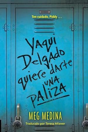 Imagen del vendedor de Yaqui Delgado quiere darte una paliza (Spanish Edition) by Medina, Meg [Paperback ] a la venta por booksXpress