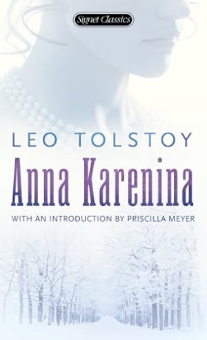 Seller image for Anna Karenina (Signet Classics) by Tolstoy, Leo [Mass Market Paperback ] for sale by booksXpress