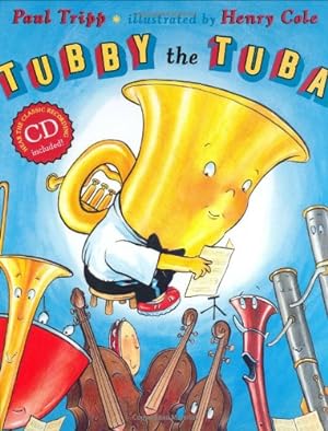 Bild des Verkufers fr Tubby the Tuba (Book & CD) by Tripp, Paul [Hardcover ] zum Verkauf von booksXpress