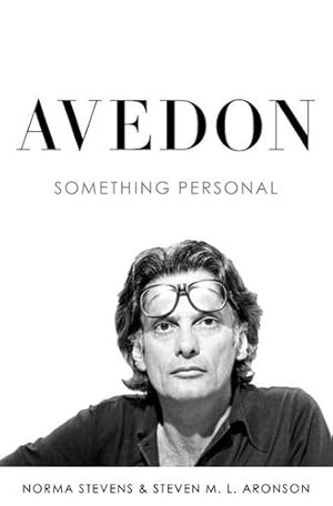 Immagine del venditore per Avedon: Something Personal by Stevens, Norma, Aronson, Steven M. L. [Hardcover ] venduto da booksXpress