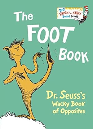 Seller image for The Foot Book (Big Bright & Early Board Book) by Dr. Seuss [Board book ] for sale by booksXpress