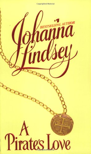 Seller image for A Pirate's Love by Lindsey, Johanna [Mass Market Paperback ] for sale by booksXpress