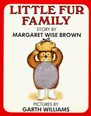 Seller image for Little Fur Family Fur Edition by Brown, Margaret Wise [Board book ] for sale by booksXpress