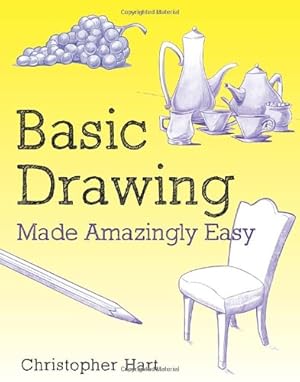 Immagine del venditore per Basic Drawing Made Amazingly Easy (Made Amazingly Easy Series) by Hart, Christopher [Paperback ] venduto da booksXpress