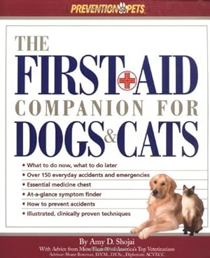 Immagine del venditore per The First Aid Companion for Dogs & Cats (Prevention Pets) by Shojai, Amy [Paperback ] venduto da booksXpress
