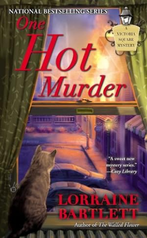 Seller image for One Hot Murder (Victoria Square Mystery) by Bartlett, Lorraine [Mass Market Paperback ] for sale by booksXpress