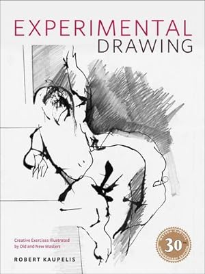 Immagine del venditore per Experimental Drawing, 30th Anniversary Edition: Creative Exercises Illustrated by Old and New Masters by Kaupelis, Robert [Paperback ] venduto da booksXpress