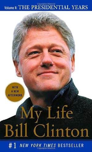 Bild des Verkufers fr My Life: The Presidential Years Vol. II (Vintage) by Clinton, Bill [Mass Market Paperback ] zum Verkauf von booksXpress