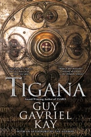 Seller image for Tigana: Anniversary Edition by Kay, Guy Gavriel [Paperback ] for sale by booksXpress