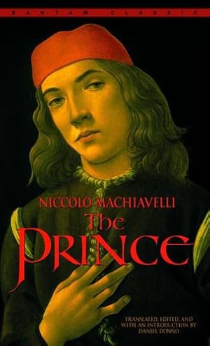 Image du vendeur pour The Prince (Bantam Classics) by Niccolo Machiavelli [Mass Market Paperback ] mis en vente par booksXpress