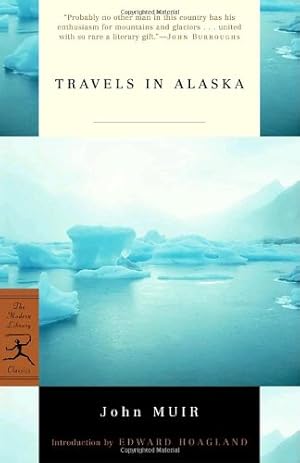 Seller image for Travels in Alaska (Modern Library Classics) by Muir, John [Paperback ] for sale by booksXpress