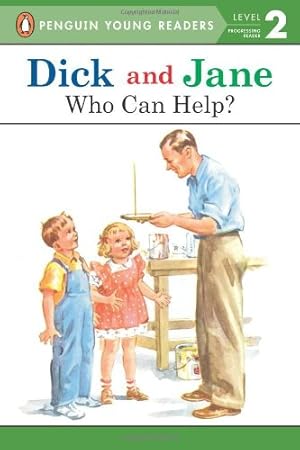 Immagine del venditore per Dick and Jane: Who Can Help? by Penguin Young Readers [Paperback ] venduto da booksXpress