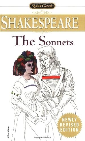 Seller image for The Sonnets (Signet Classic Shakespeare) by Shakespeare, William [Mass Market Paperback ] for sale by booksXpress