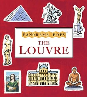 Bild des Verkufers fr The Louvre: A 3D Expanding Pocket Guide (Panorama Pops) by Candlewick Press [Hardcover ] zum Verkauf von booksXpress