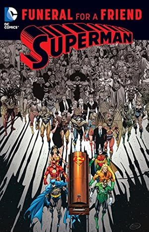 Seller image for Superman: Funeral for a Friend by Dan Jurgens, Karl Kesel, William Messner-Loebs, Jerry Ordway, Louise Simonson, Roger Stern [Paperback ] for sale by booksXpress