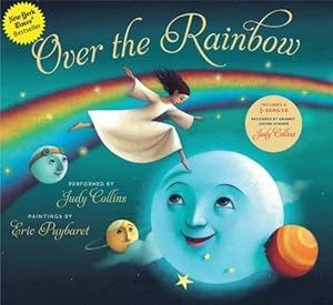 Imagen del vendedor de Over the Rainbow (Book & Audio CD) (Book & CD) by Collins, Judy, Harburg, E.Y. [Hardcover ] a la venta por booksXpress