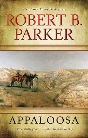 Imagen del vendedor de Appaloosa (A Cole and Hitch Novel) by Parker, Robert B. [Paperback ] a la venta por booksXpress