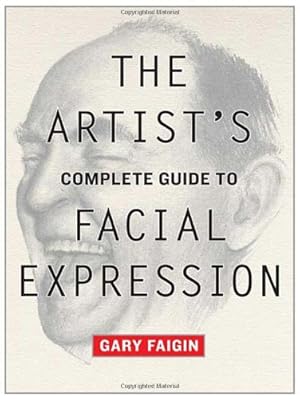 Imagen del vendedor de The Artist's Complete Guide to Facial Expression by Faigin, Gary [Paperback ] a la venta por booksXpress