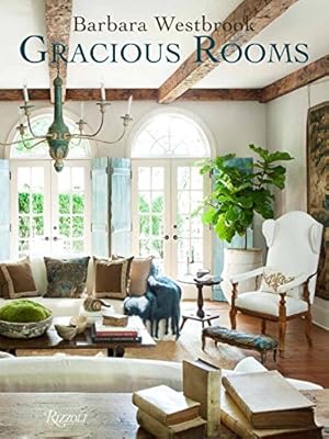 Bild des Verkufers fr Barbara Westbrook: Gracious Rooms by Westbrook, Barbara [Hardcover ] zum Verkauf von booksXpress