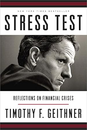 Imagen del vendedor de Stress Test: Reflections on Financial Crises by Geithner, Timothy F. [Paperback ] a la venta por booksXpress