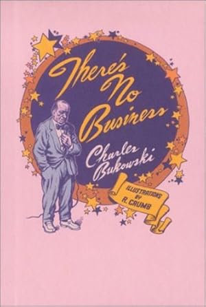 Seller image for There's No Business by Charles Bukowski [Paperback ] for sale by booksXpress