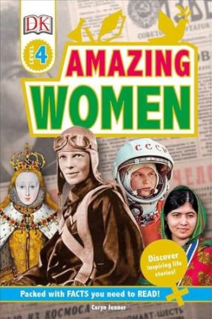 Seller image for DK Readers L4: Amazing Women (DK Readers: Level 4) by DK [Paperback ] for sale by booksXpress