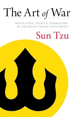Seller image for The Art of War: Translation, Essays, and Commentary by the Denma Translation Group by Sun Tzu [Paperback ] for sale by booksXpress