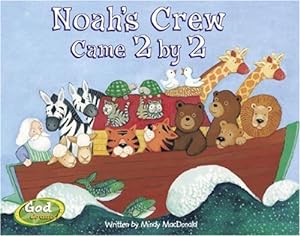 Immagine del venditore per Noah's Crew Came 2 by 2 (GodCounts Series) by Mindy Macdonald [Board book ] venduto da booksXpress