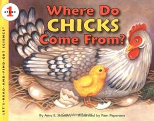 Seller image for Where Do Chicks Come From? (Let's-Read-and-Find-Out Science 1) by Sklansky, Amy E [Paperback ] for sale by booksXpress