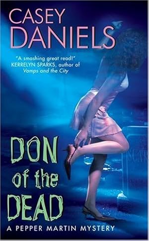 Seller image for Don of the Dead (Pepper Martin Mysteries, No. 1) by Daniels, Casey [Mass Market Paperback ] for sale by booksXpress