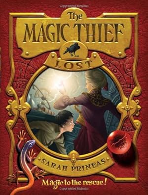 Seller image for The Magic Thief: Lost by Prineas, Sarah [Hardcover ] for sale by booksXpress
