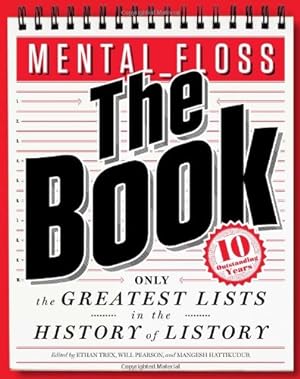Seller image for mental_floss: The Book: The Greatest Lists in the History of Listory by Pearson, Will, Hattikudur, Mangesh [Paperback ] for sale by booksXpress