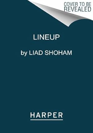 Bild des Verkufers fr Lineup by Shoham, Liad [Paperback ] zum Verkauf von booksXpress