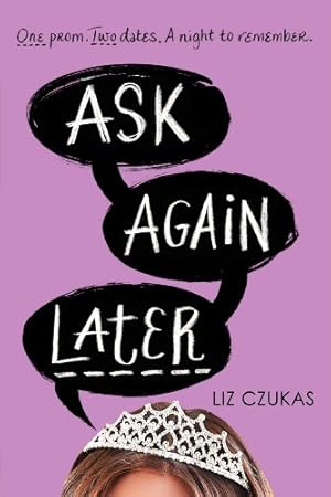 Seller image for Ask Again Later by Czukas, Liz [Paperback ] for sale by booksXpress