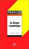 Bild des Verkufers fr Le Drame Romantique zum Verkauf von RECYCLIVRE