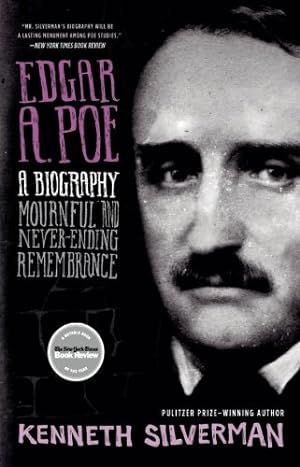 Immagine del venditore per Edgar A. Poe: Mournful and Never-ending Remembrance by Silverman, Kenneth [Paperback ] venduto da booksXpress