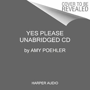 Immagine del venditore per Yes Please CD by Poehler, Amy [Audio CD ] venduto da booksXpress