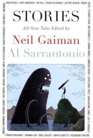 Seller image for Stories: All-New Tales by Gaiman, Neil, Sarrantonio, Al [Hardcover ] for sale by booksXpress