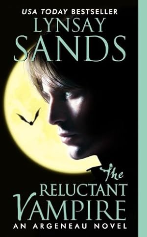 Seller image for The Reluctant Vampire: An Argeneau Novel (Argeneau Vampire) by Sands, Lynsay [Mass Market Paperback ] for sale by booksXpress