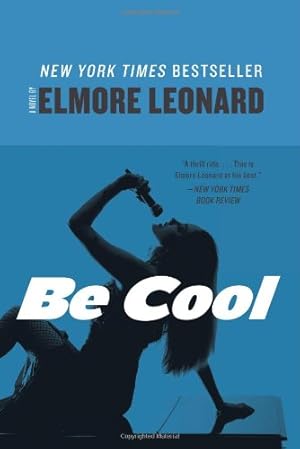 Seller image for Be Cool: A Novel by Leonard, Elmore [Paperback ] for sale by booksXpress