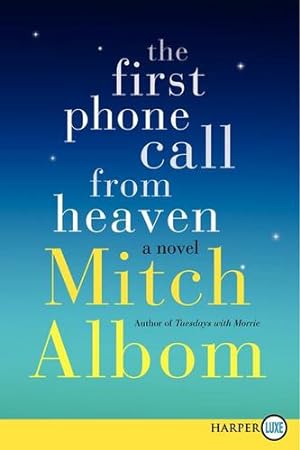 Imagen del vendedor de The First Phone Call from Heaven by Albom, Mitch [Paperback ] a la venta por booksXpress