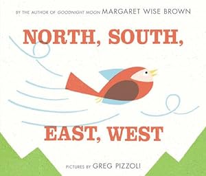 Bild des Verkufers fr North, South, East, West by Brown, Margaret Wise [Hardcover ] zum Verkauf von booksXpress