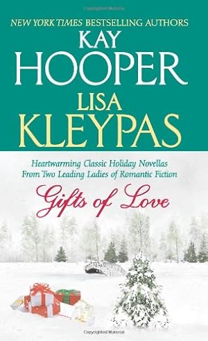 Seller image for Gifts of Love by Hooper, Kay, Kleypas, Lisa [Mass Market Paperback ] for sale by booksXpress