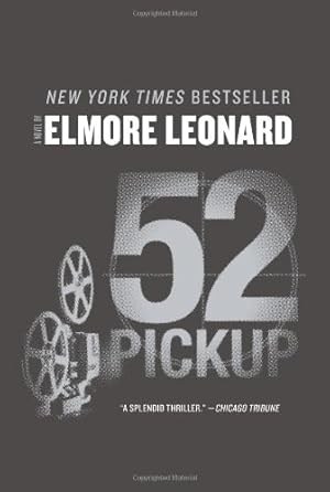 Seller image for 52 Pickup: A Novel by Leonard, Elmore [Paperback ] for sale by booksXpress