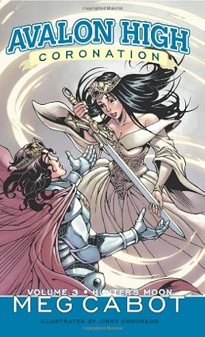 Seller image for Avalon High: Coronation #3: Hunter's Moon by Cabot, Meg [Paperback ] for sale by booksXpress