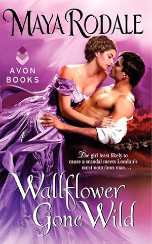 Seller image for Wallflower Gone Wild by Rodale, Maya [Mass Market Paperback ] for sale by booksXpress