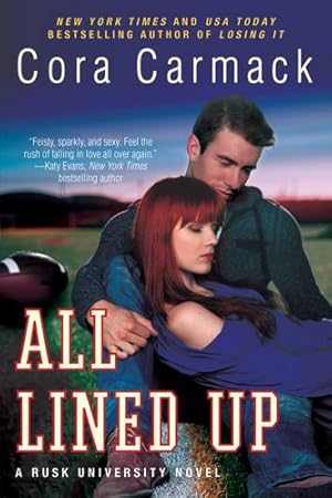 Seller image for All Lined Up: A Rusk University Novel by Carmack, Cora [Paperback ] for sale by booksXpress