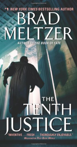 Immagine del venditore per The Tenth Justice by Meltzer, Brad [Mass Market Paperback ] venduto da booksXpress