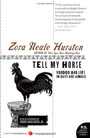 Seller image for Tell My Horse: Voodoo and Life in Haiti and Jamaica by Hurston, Zora Neale [Paperback ] for sale by booksXpress